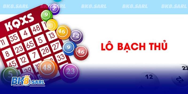 Tổng quan về hình thức chơi lô bạch thủ Tổng quan về hình thức chơi lô bạch thủ